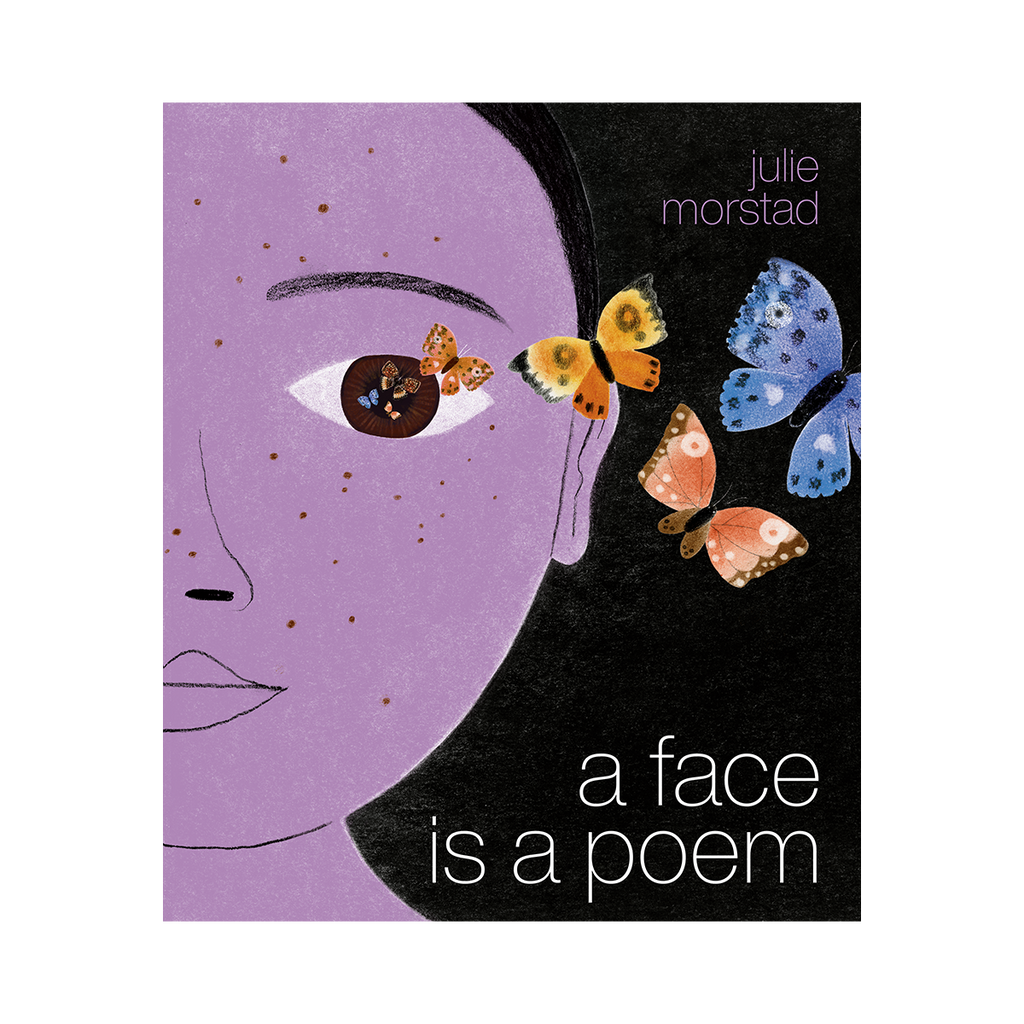 A Face Is a Poem