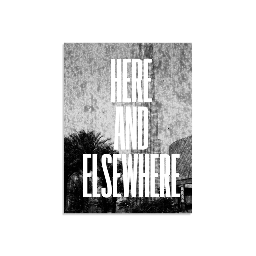 Here and Elsewhere