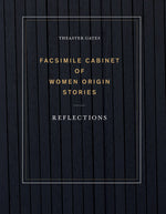 Theaster Gates: Facsimile Cabinet of Women Origin Stories