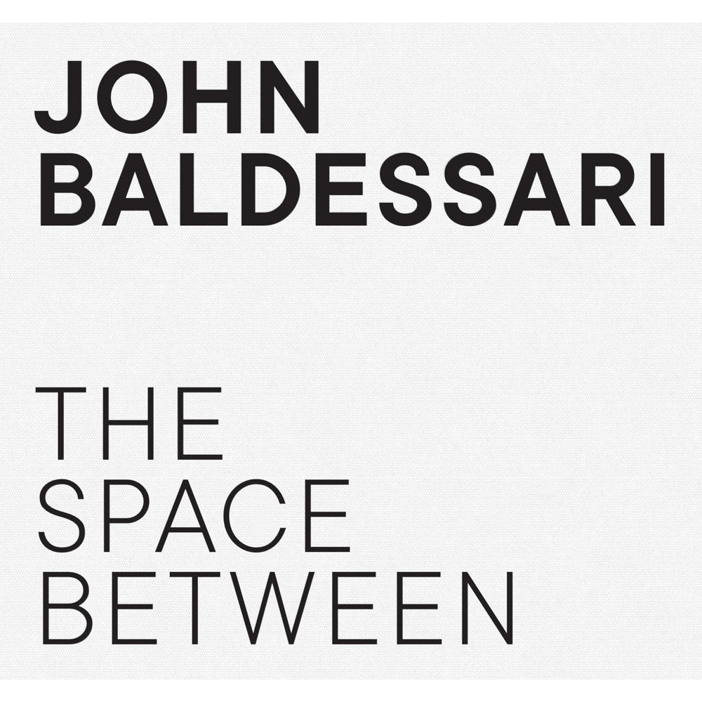 John Baldessari: The Space Between