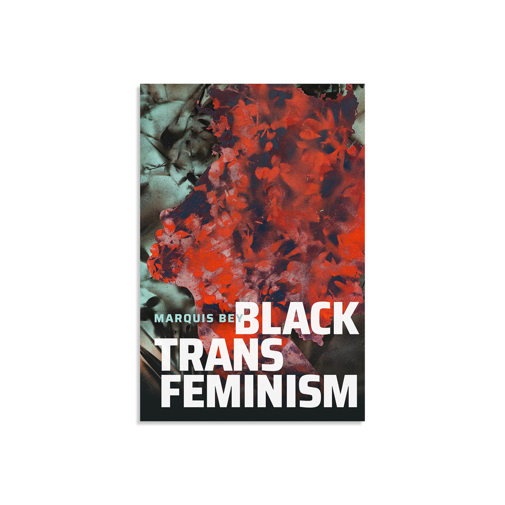 Black Trans Feminism