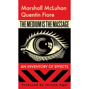 The Medium is the Massage
