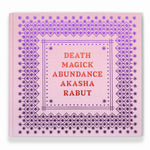 Death Magick Abundance