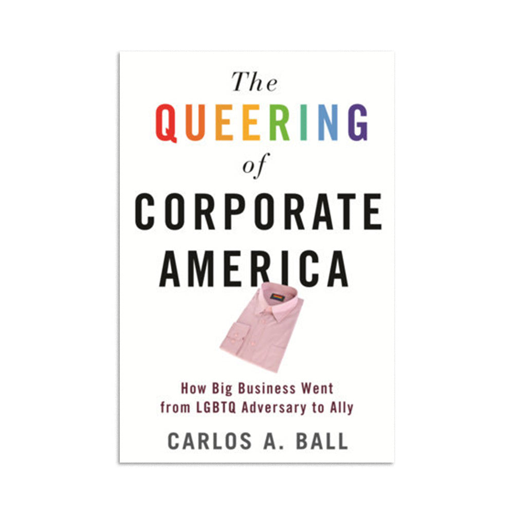 The Queering of Corporate America