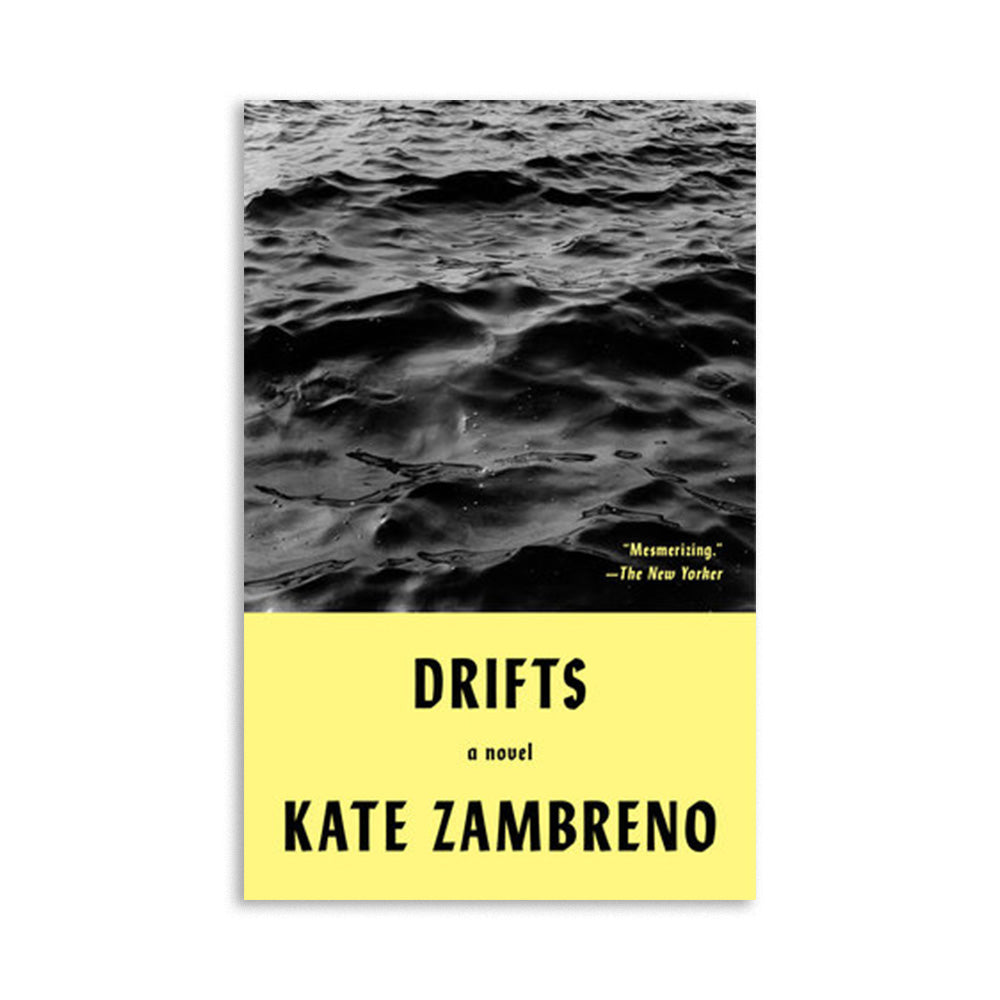 Drifts by Kate Zambreno
