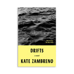 Drifts by Kate Zambreno