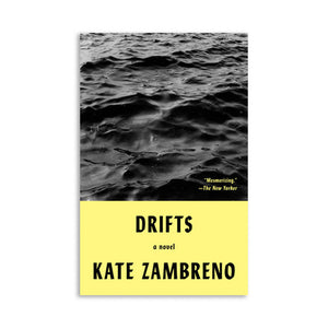 Drifts by Kate Zambreno