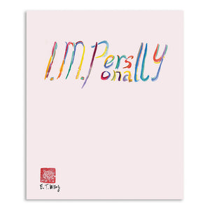 Evelyn Taocheng Wang: I. M. Personally