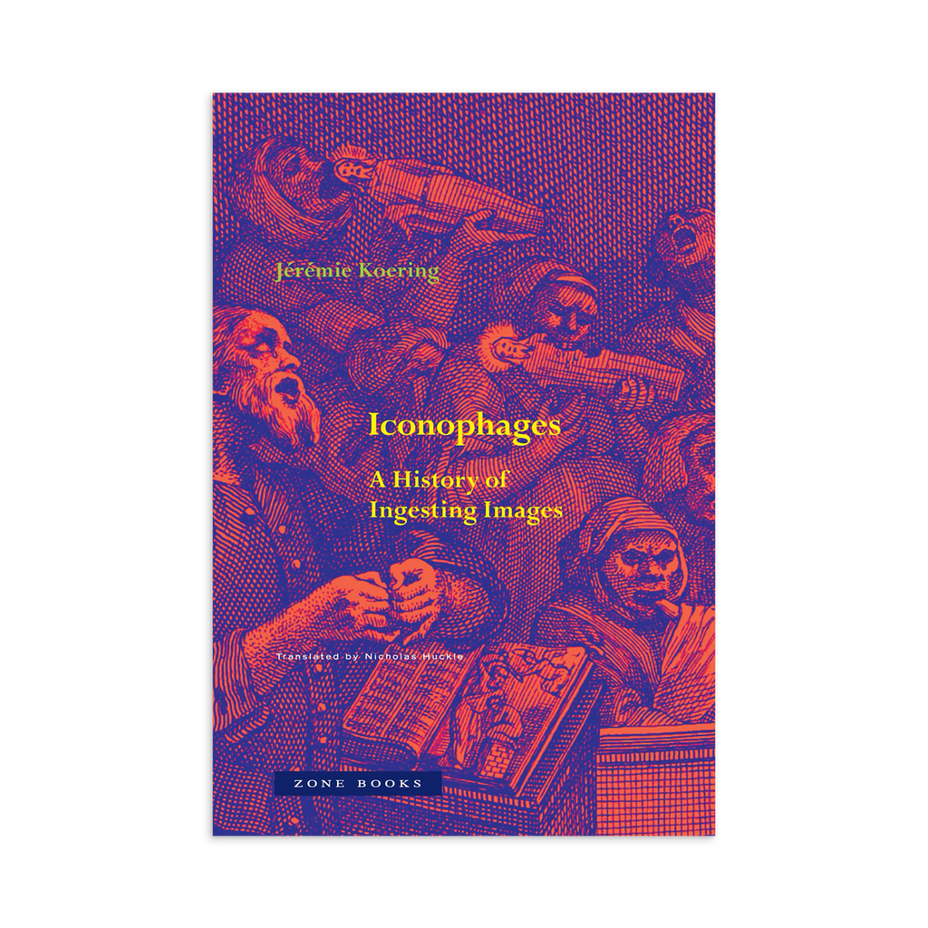 Iconophages: A History of Ingesting Images