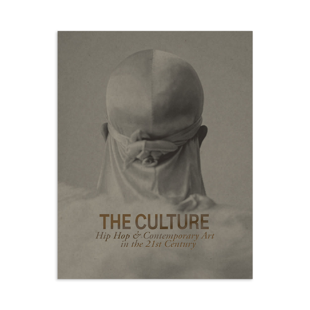 The Culture: Hip Hop & Contemporary Art in the 21st Century