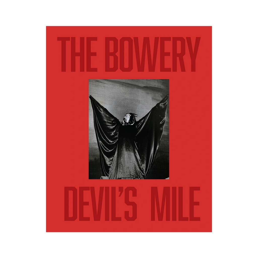 The Bowery: Devil's Mile