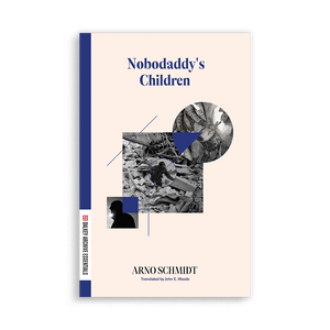 Nobodaddy's Chldren (Dalkey Archive Essentials)