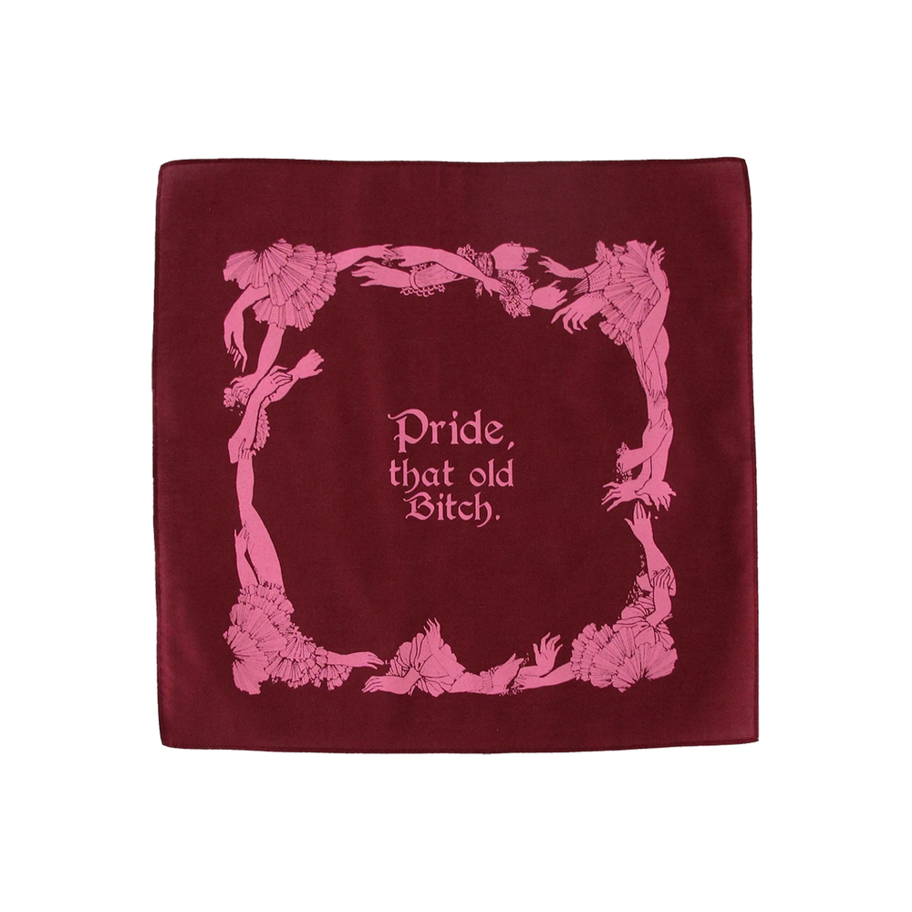 Pride, That Old Bitch Handkerchief