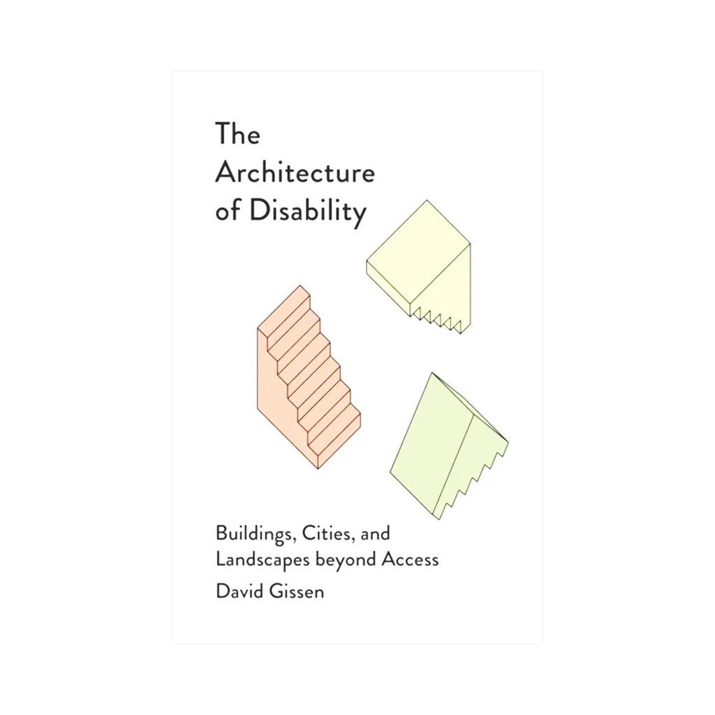 The Architecture of Disability
