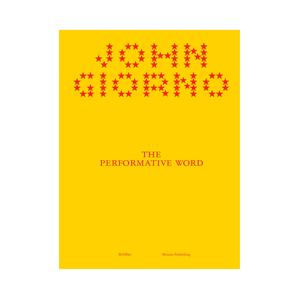 John Giorno: The Performative Word