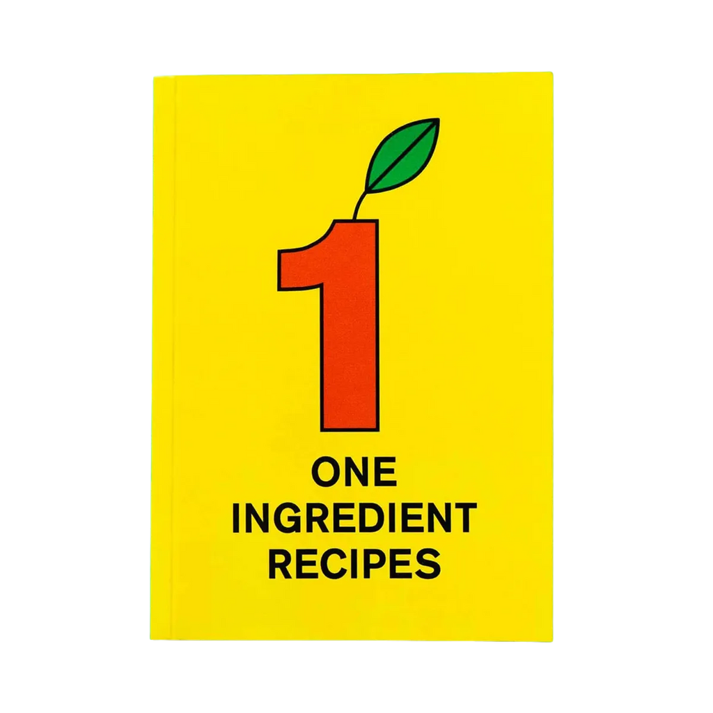 One Ingredient Recipes