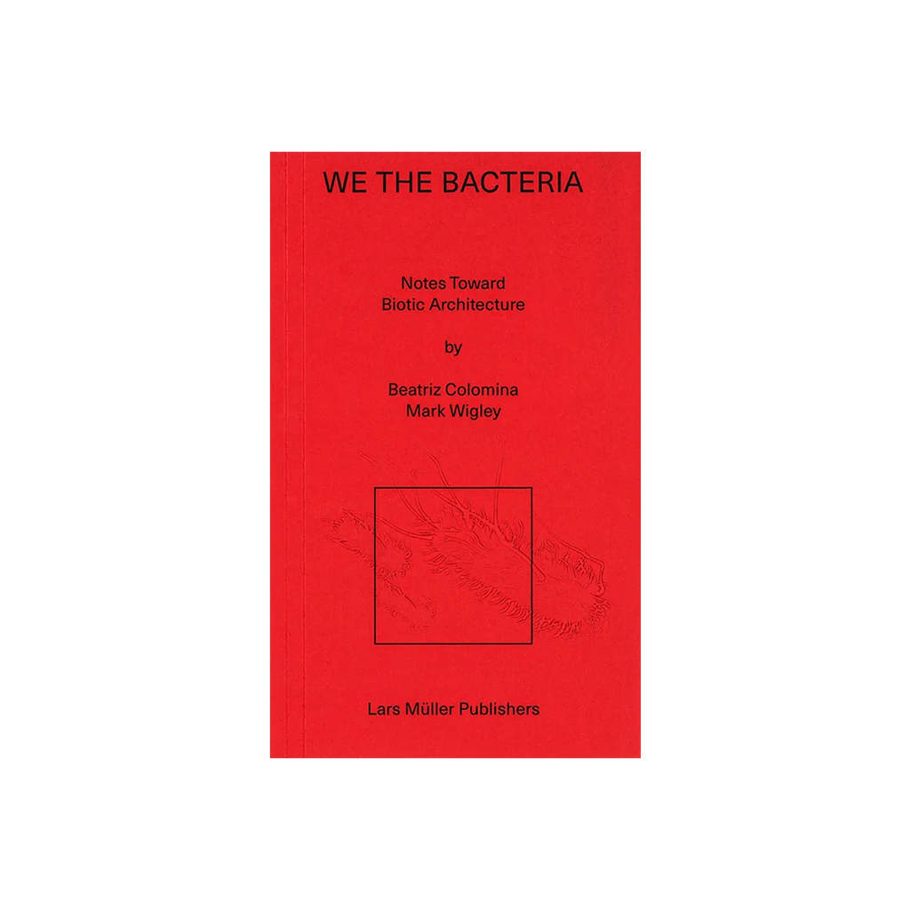 We the Bacteria