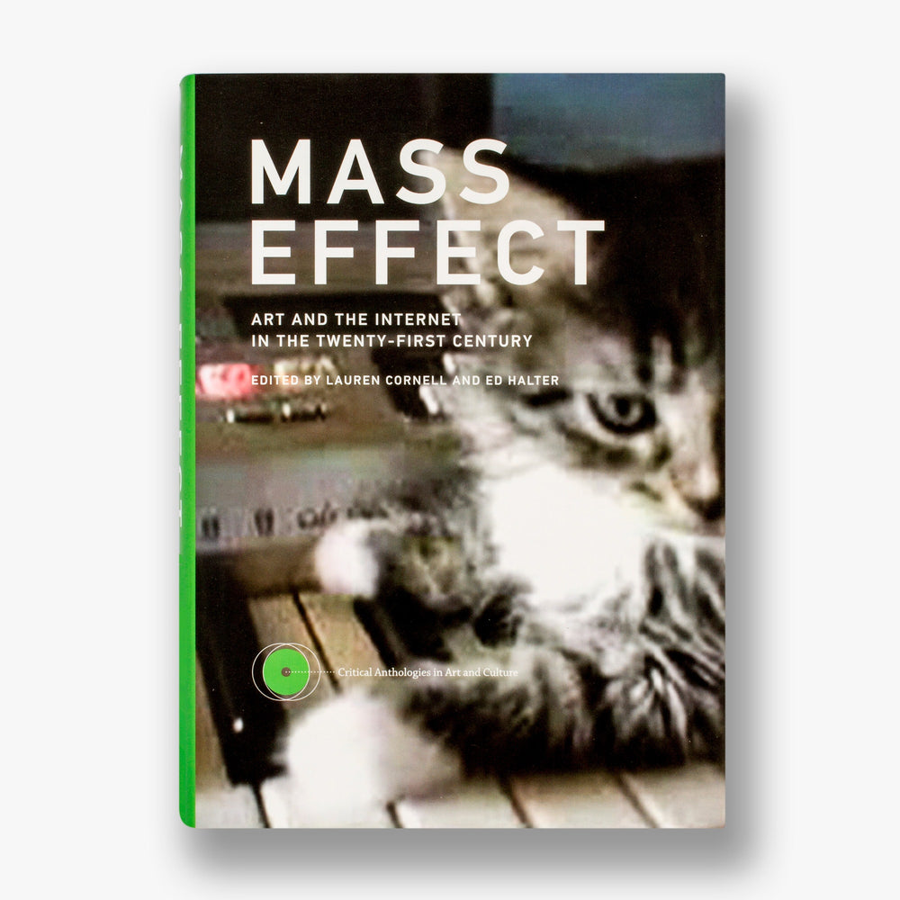 Mass Effect: Art and the Internet