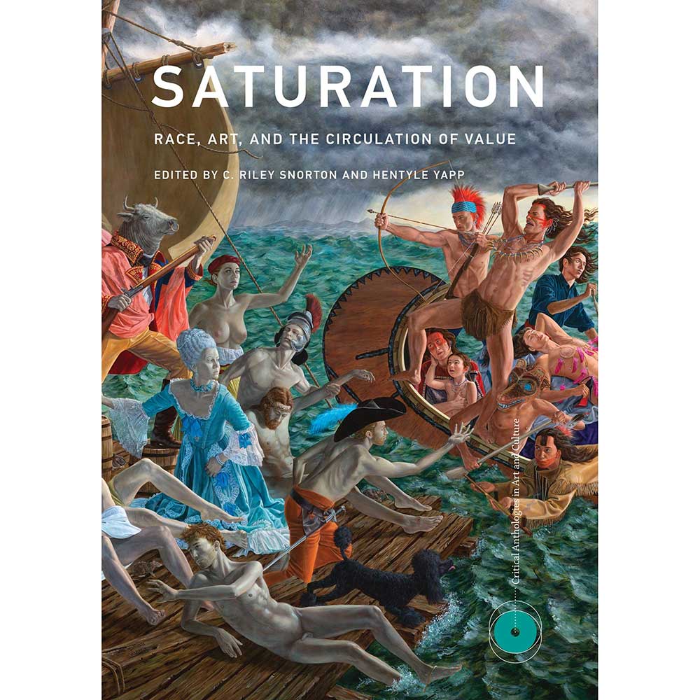 Saturation: Race, Art, and the Circulation of Value